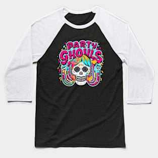 Halloween Ghoul Party Ghouls Design Baseball T-Shirt